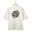 Oversized Anti petista