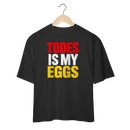Oversized My Eggs